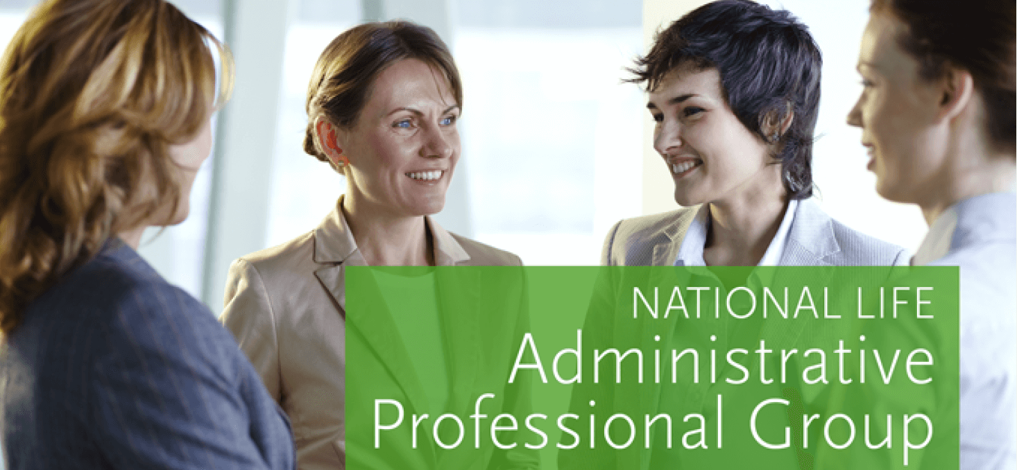 National Life Administrative Professional Group Workshop